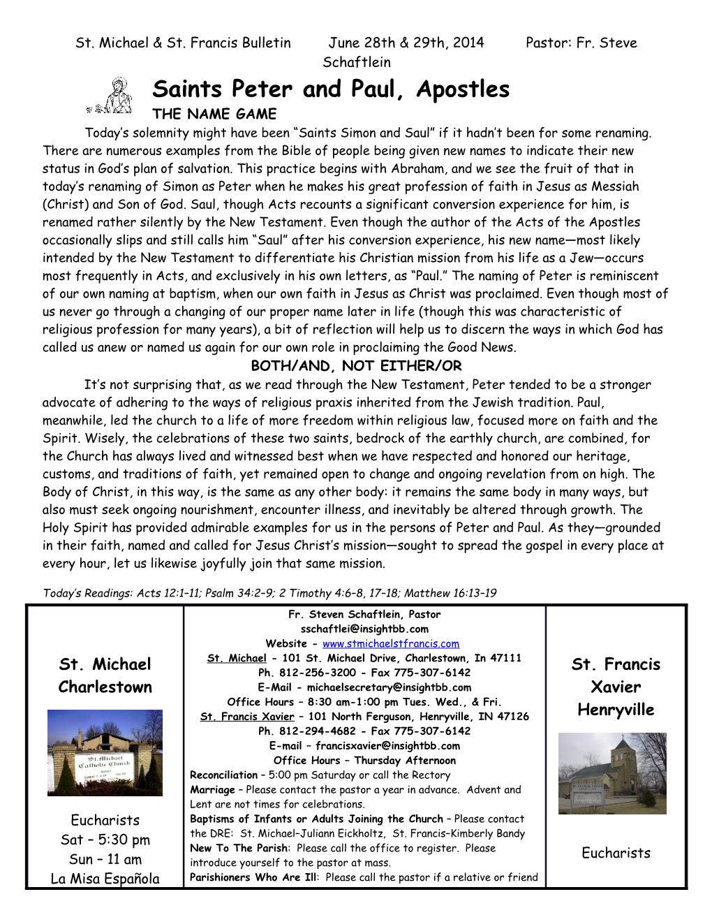 St. Michael & St. Francis Bulletin June 28Th & 29Th, 2014 Pastor: Fr. Steve Schaftlein