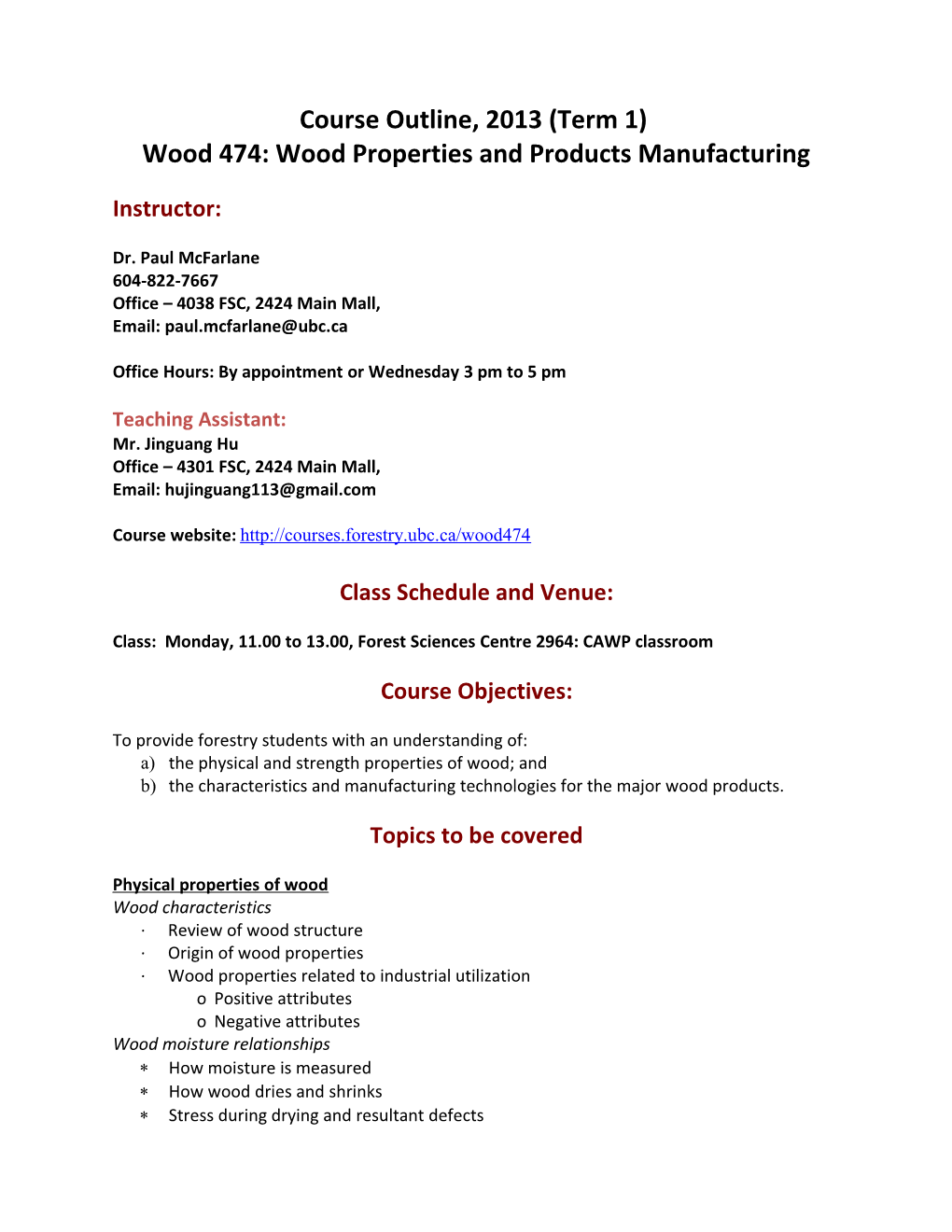 Wood 474: Wood Properties and Products Manufacturing