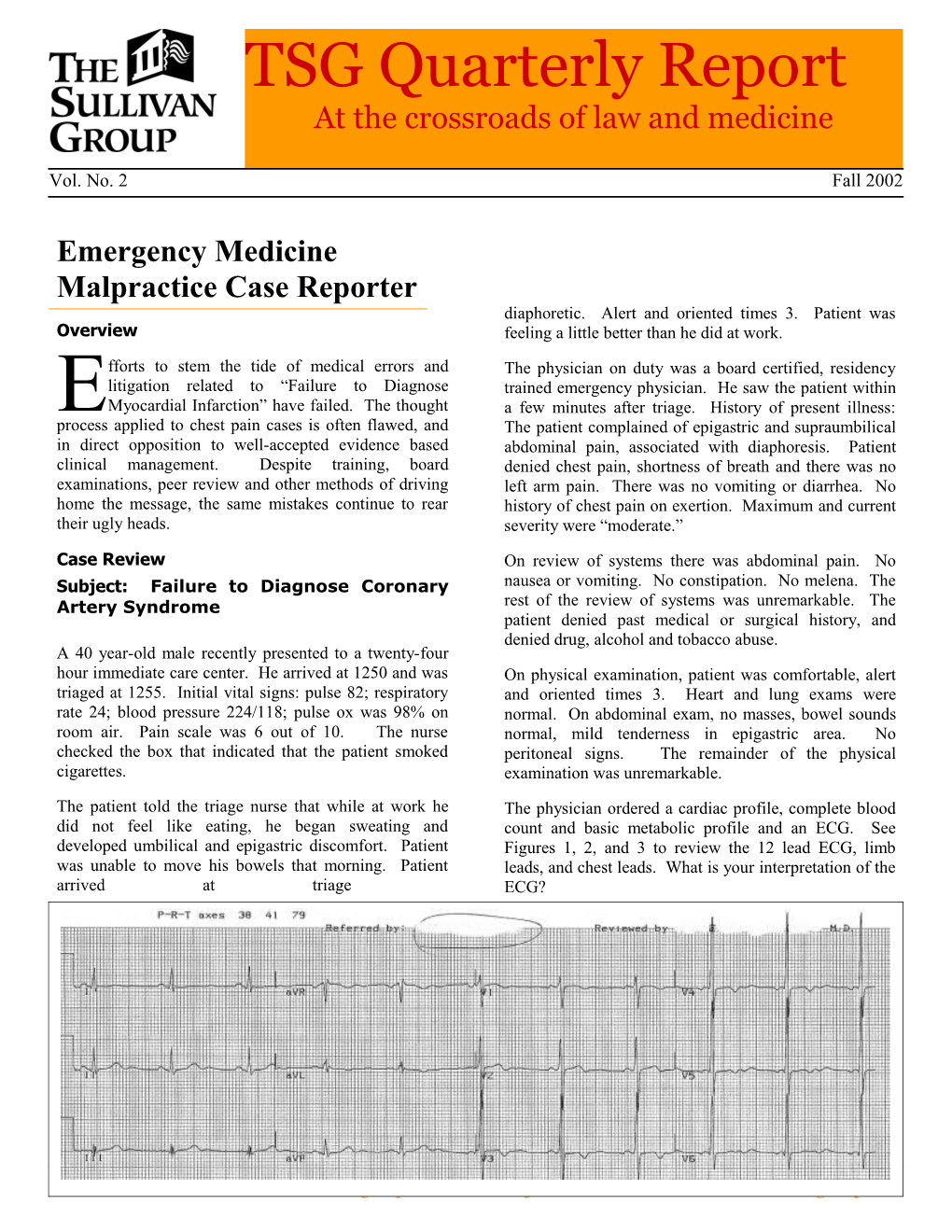 Subject: Failure to Diagnose Coronary Artery Syndrome