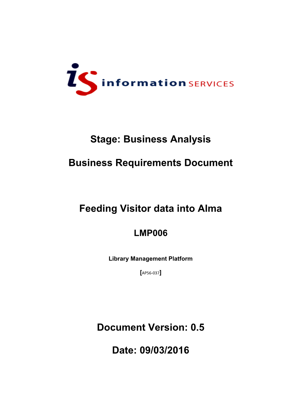 Stage: Business Analysis