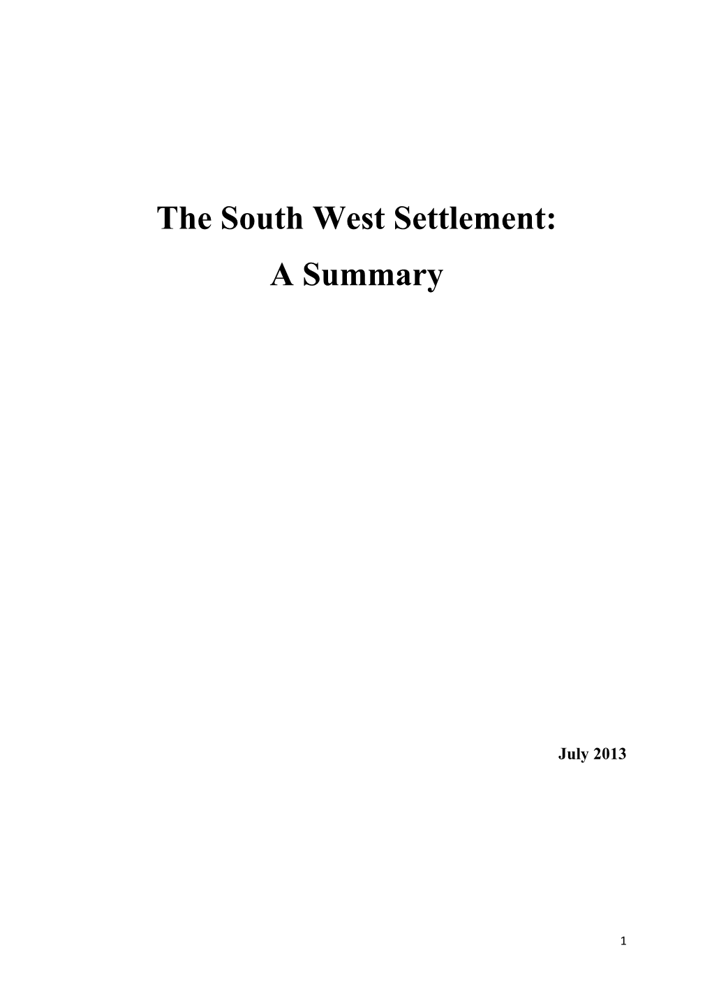 The South West Settlement