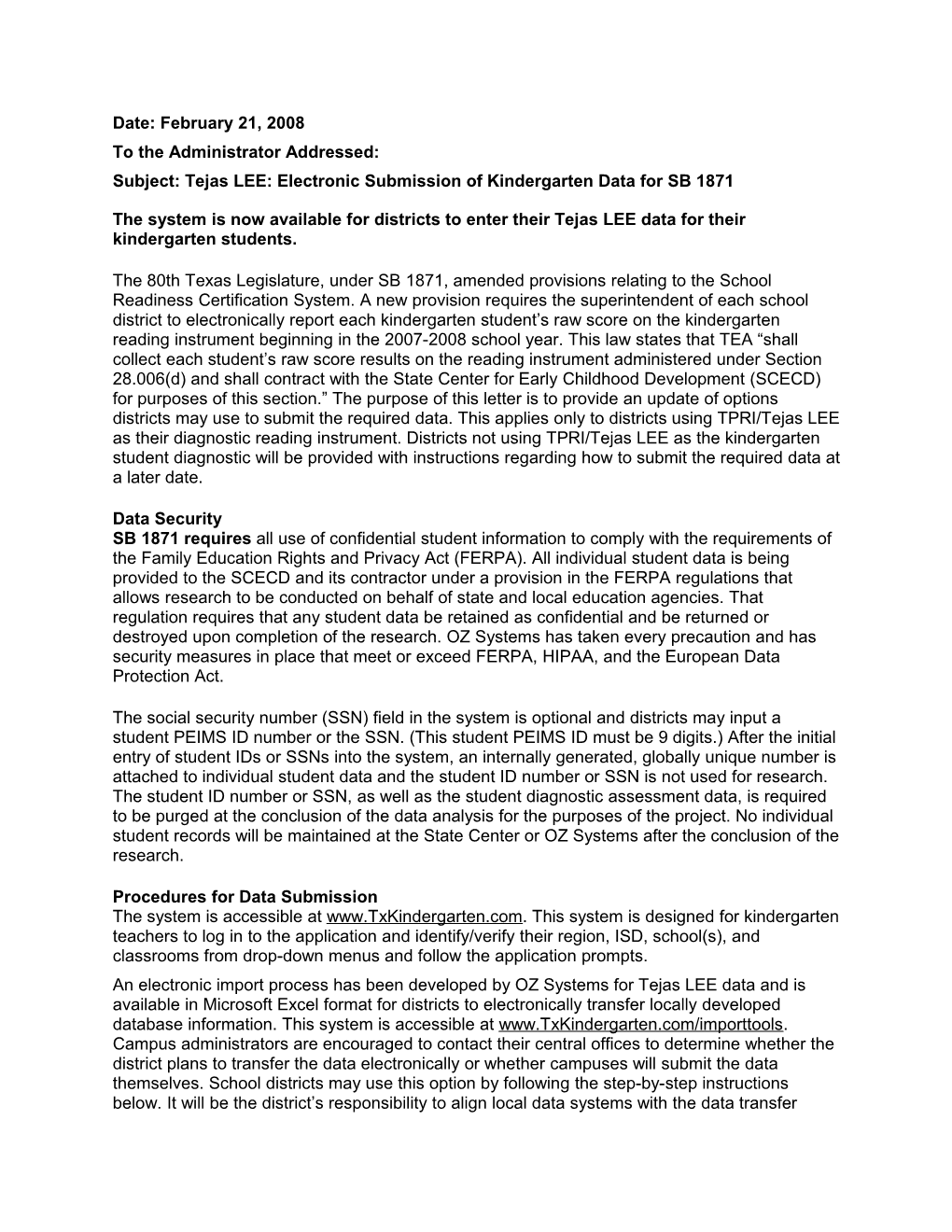 Subject: Tejas LEE:Electronic Submission of Kindergarten Data for SB 1871