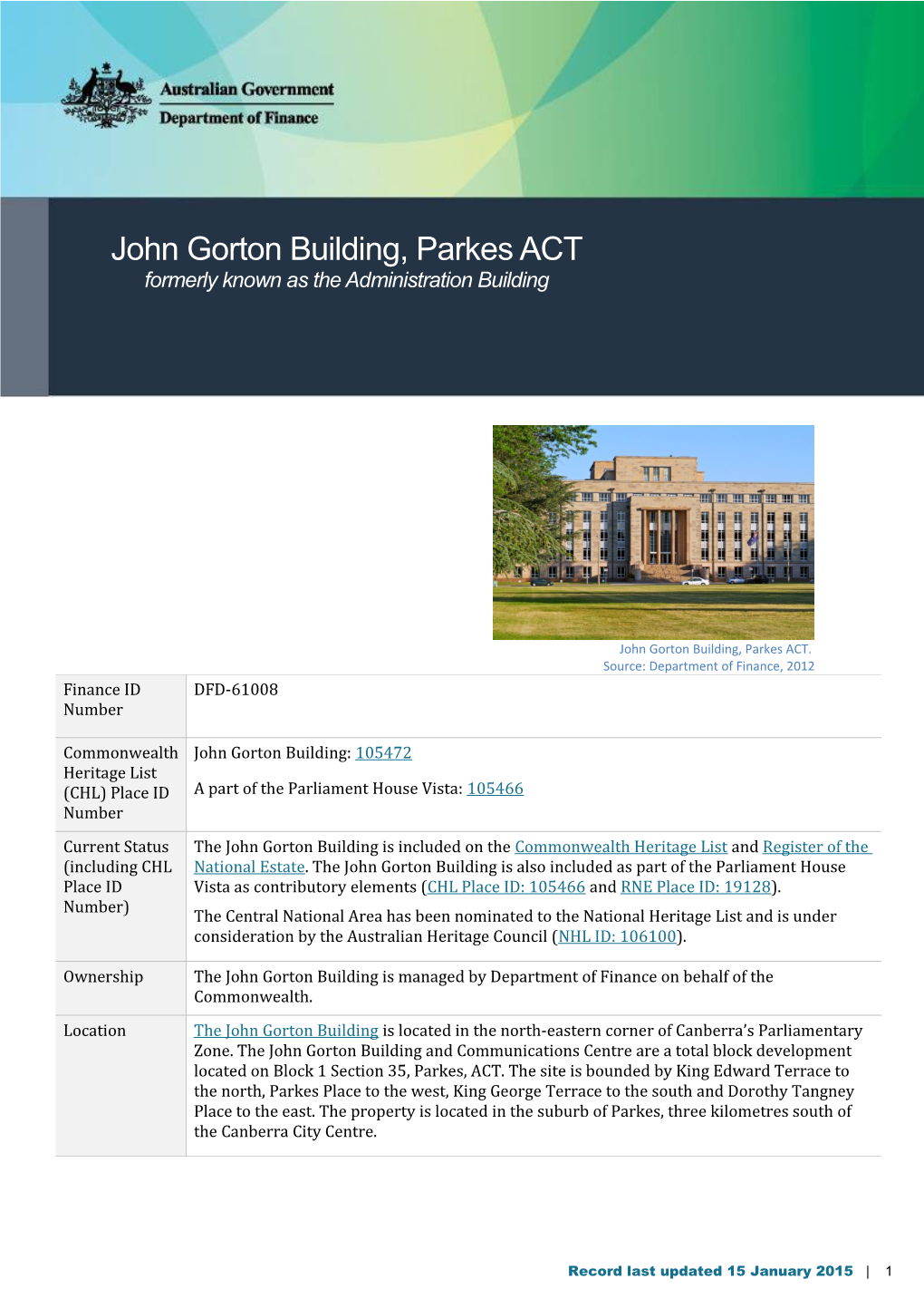 John Gorton Building, Parkes Actformerly Known As the Administration Building