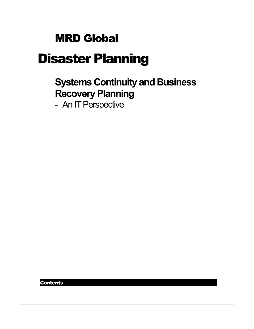 Systems Continuity and Business Recovery Planning