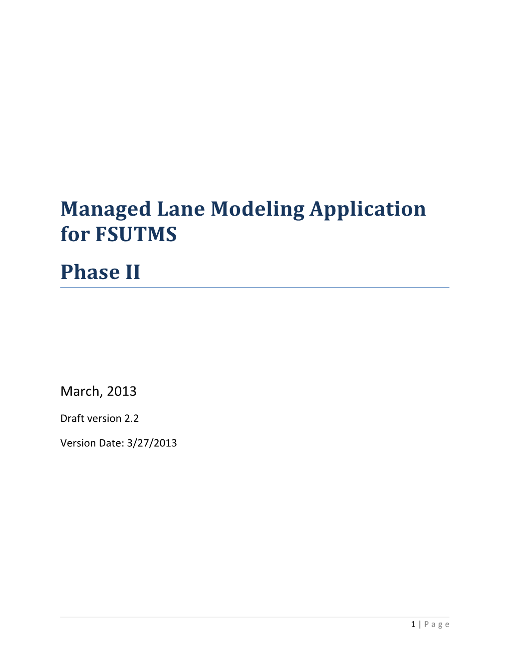 Managed Lane Modeling Application for FSUTMS