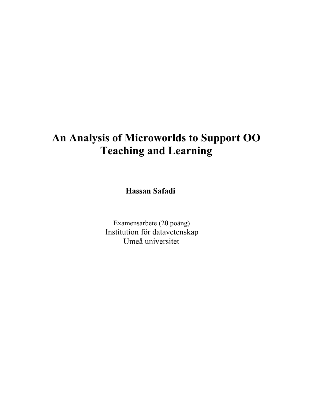 An Analysis of Microworlds to Support OO Teaching and Learning