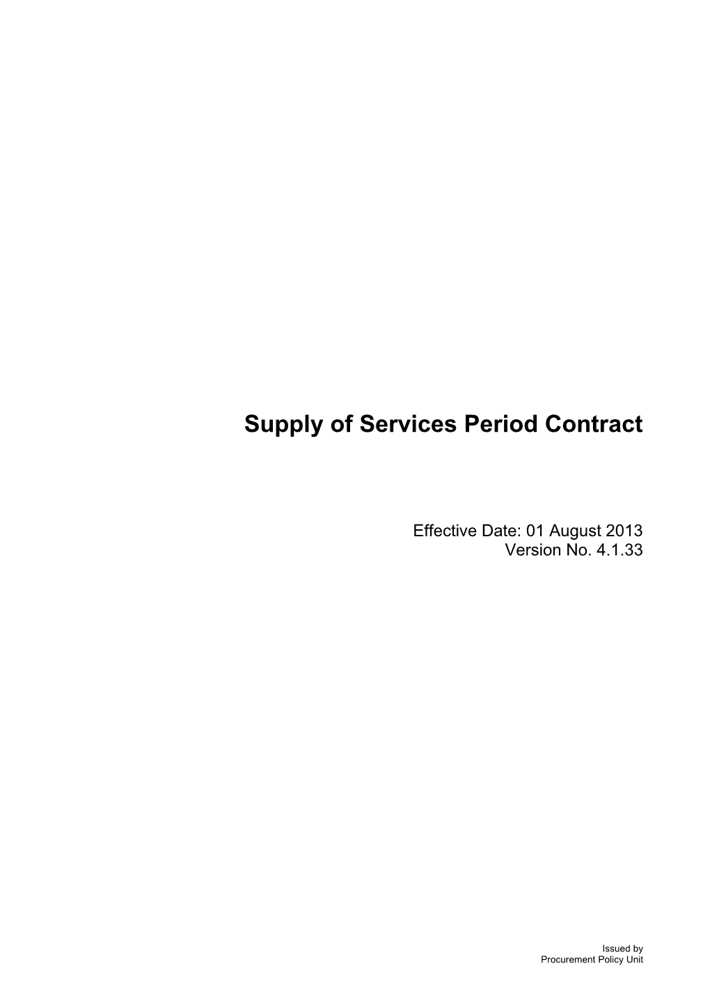 Supply of Services Period - V 4.1.33 (01 August 2013)