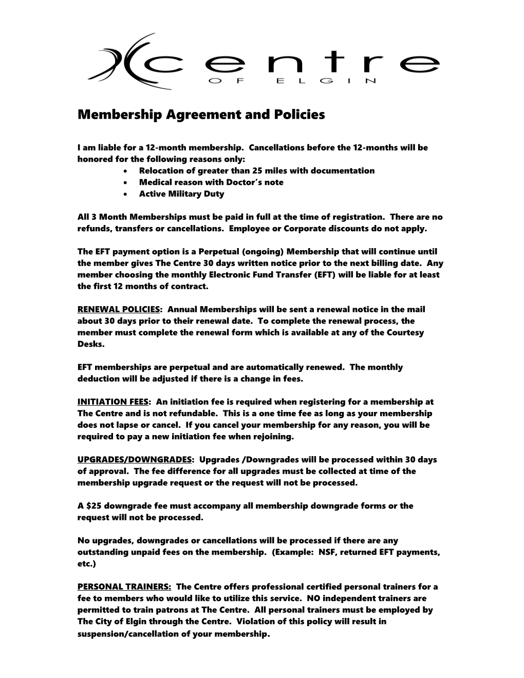 Membership Agreement and Policies