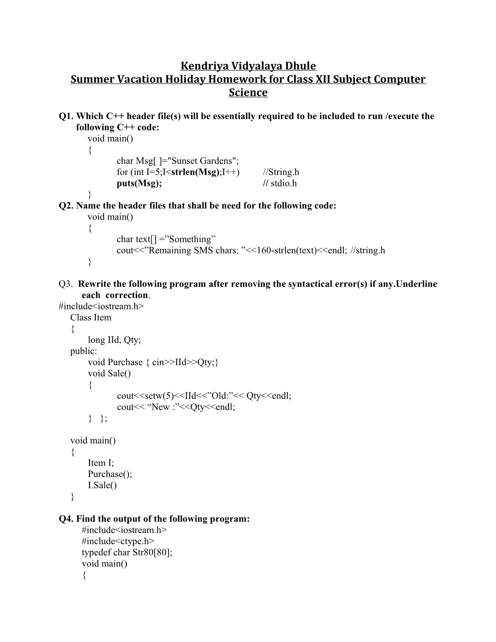 Summer Vacation Holiday Homework for Class XII Subject Computer Science