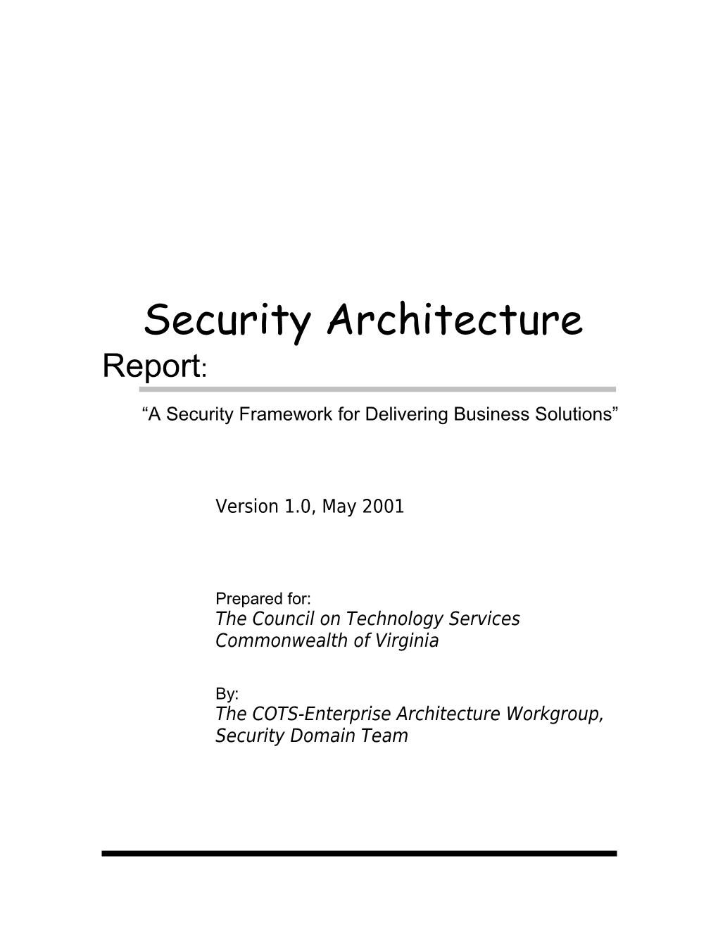 A Security Framework for Delivering Business Solutions