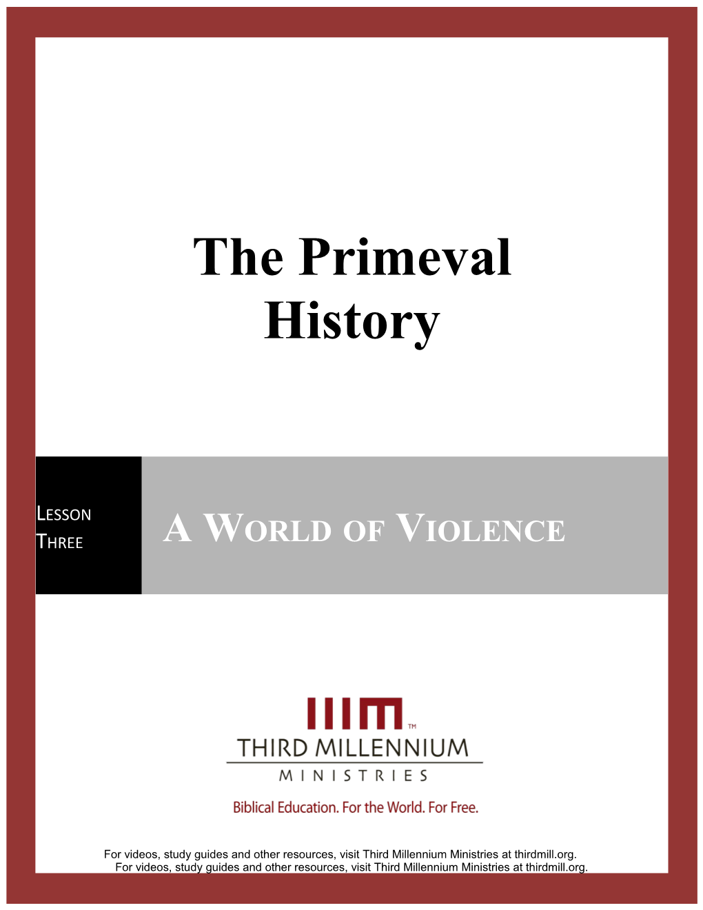 The Primeval History, Lesson 3