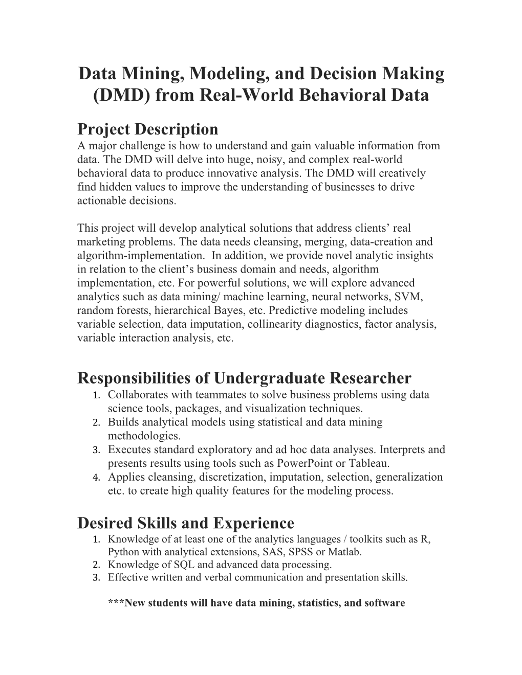 Data Mining, Modeling, and Decisionmaking (DMD) from Real-World Behavioral Data