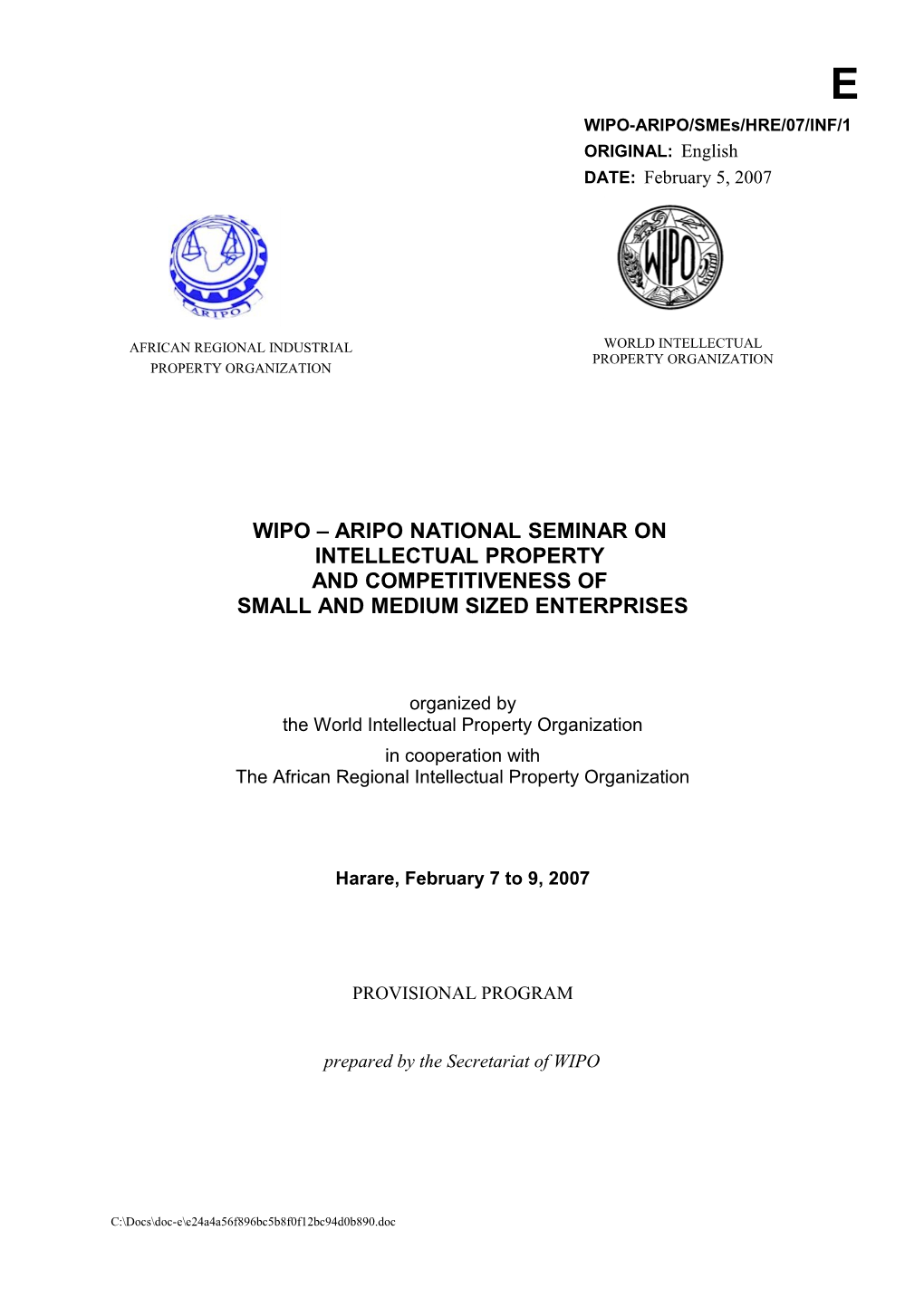 WIPO-ARIPO/SMES/HRE/07/INF/1: Provisional Program