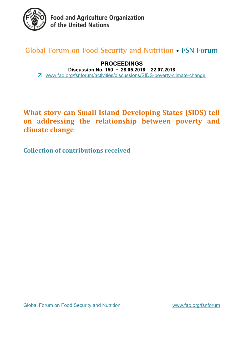 What Story Can Small Island Developing States (SIDS) Tell on Addressing the Relationship