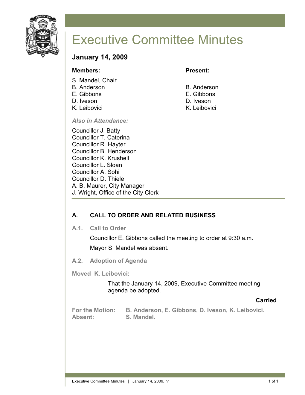 Minutes for Executive Committee January 14, 2009 Meeting