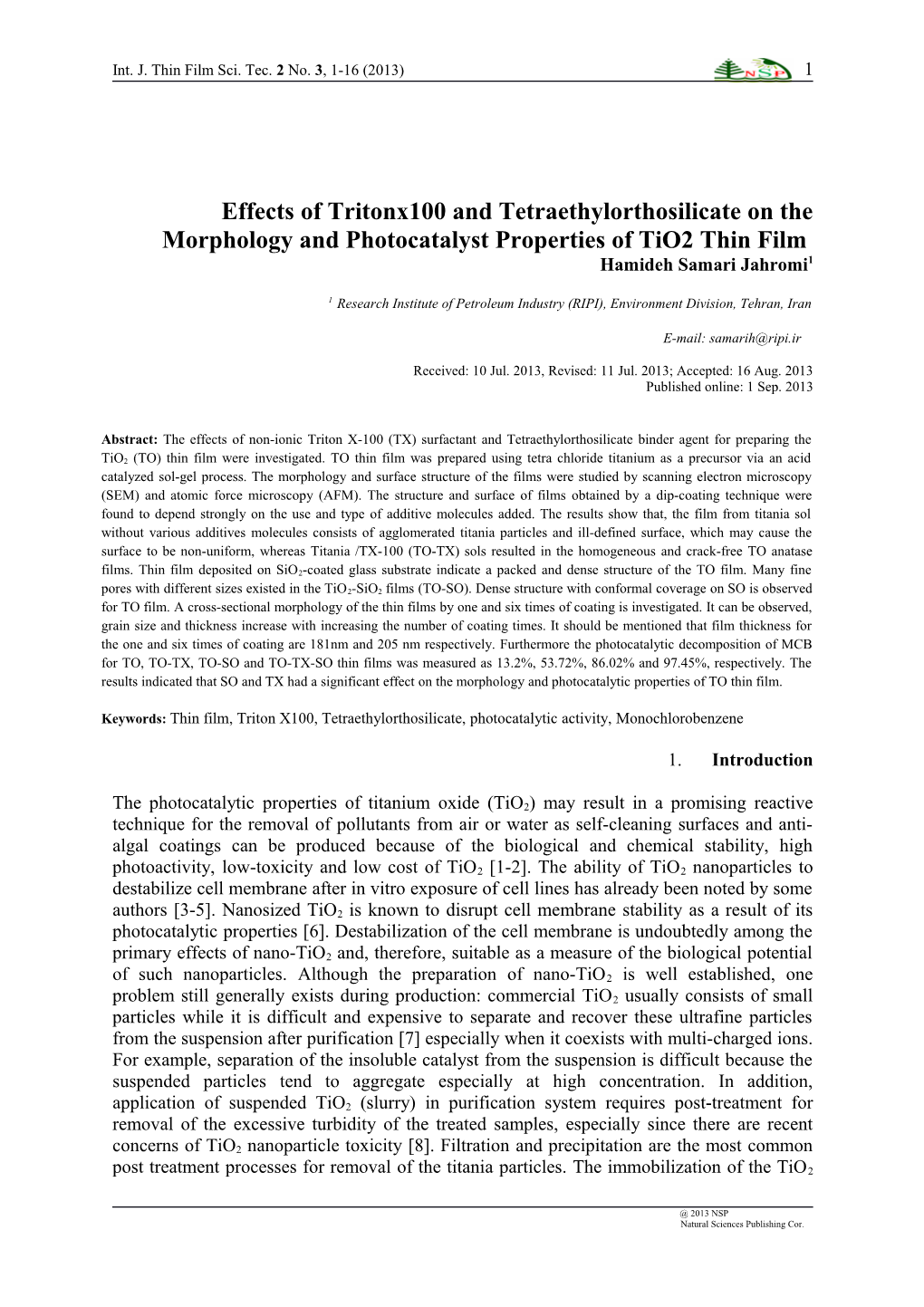 Effects of Tritonx100 and Tetraethylorthosilicate on the Morphology and Photocatalyst