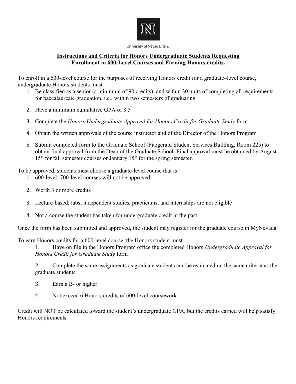 Instructions and Criteria for Honors Undergraduate Students Requesting Enrollment in 600-Level