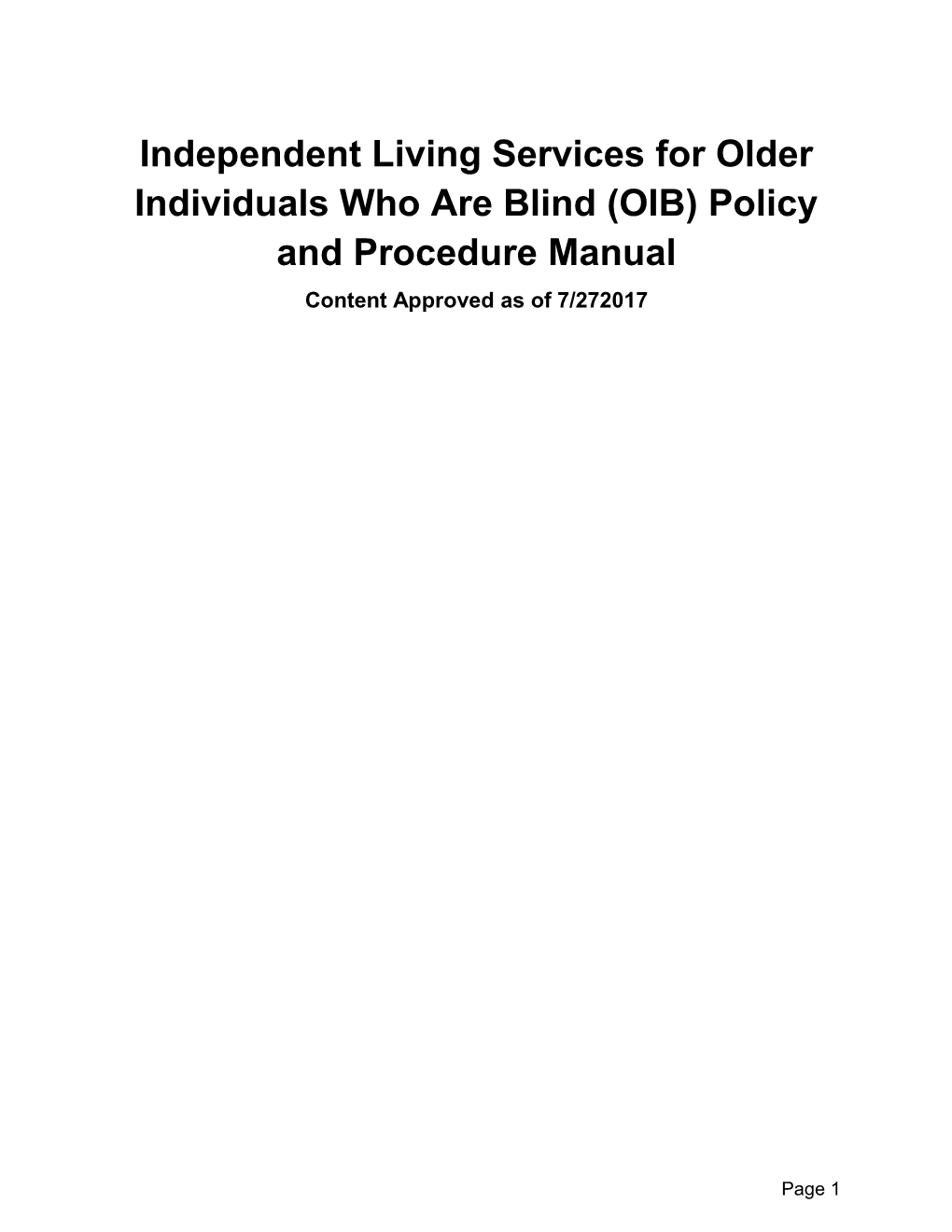 Independent Living Services for Older Individuals Who Are Blind Policies and Procedures Manual