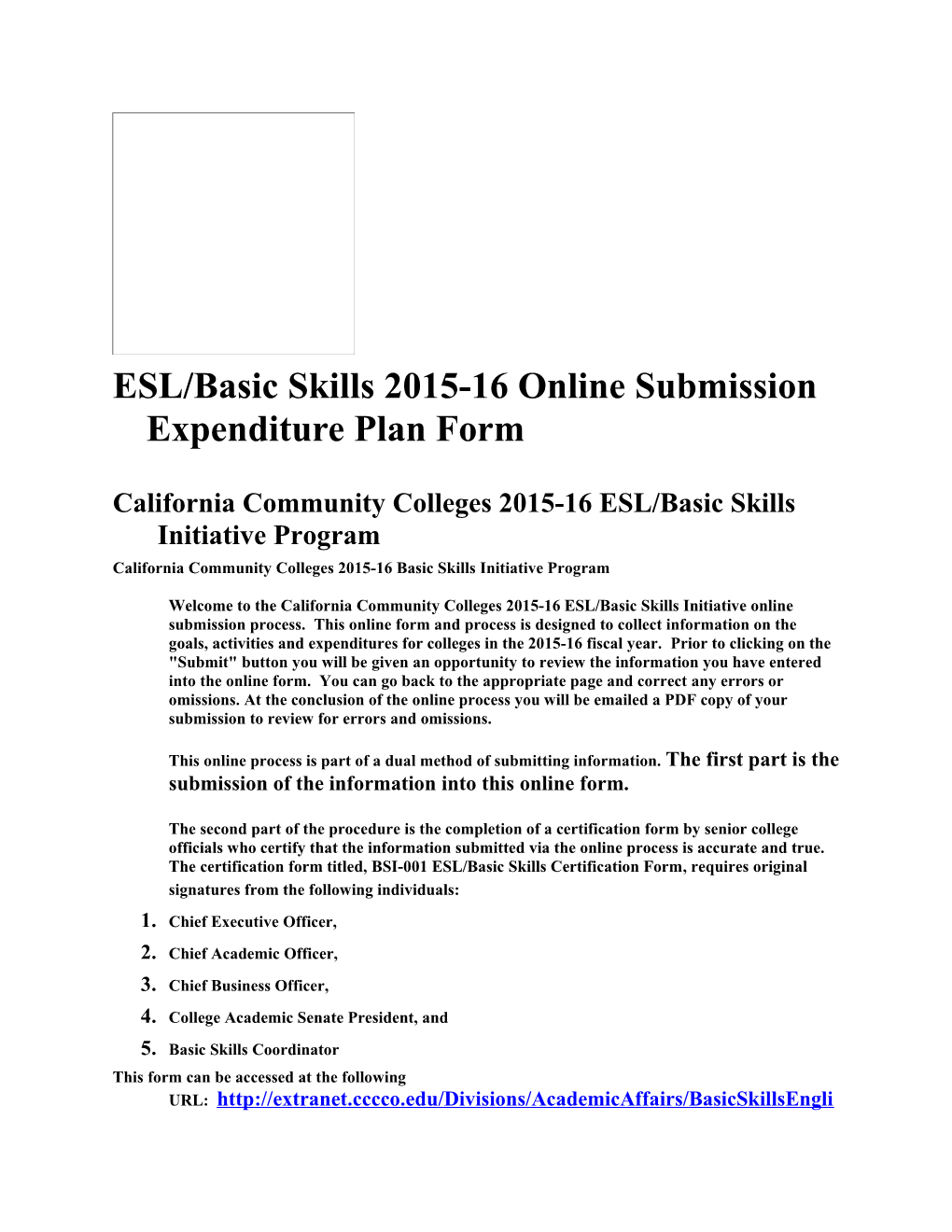 ESL/Basic Skills 2015-16 Online Submission Expenditure Plan Form