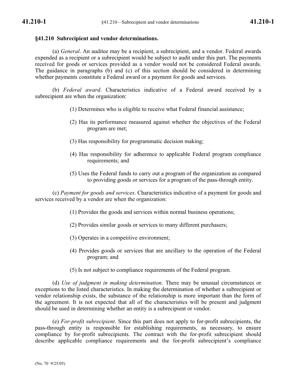 41.210 Subrecipient and Vendor Determinations