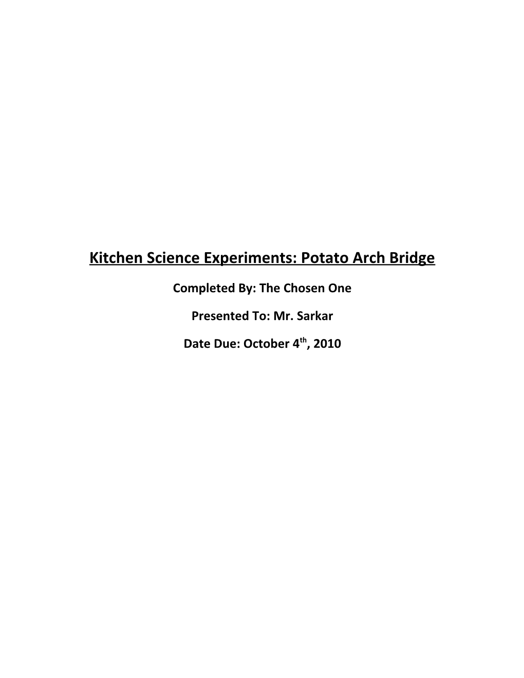 Kitchen Science Experiments: Potato Arch Bridge