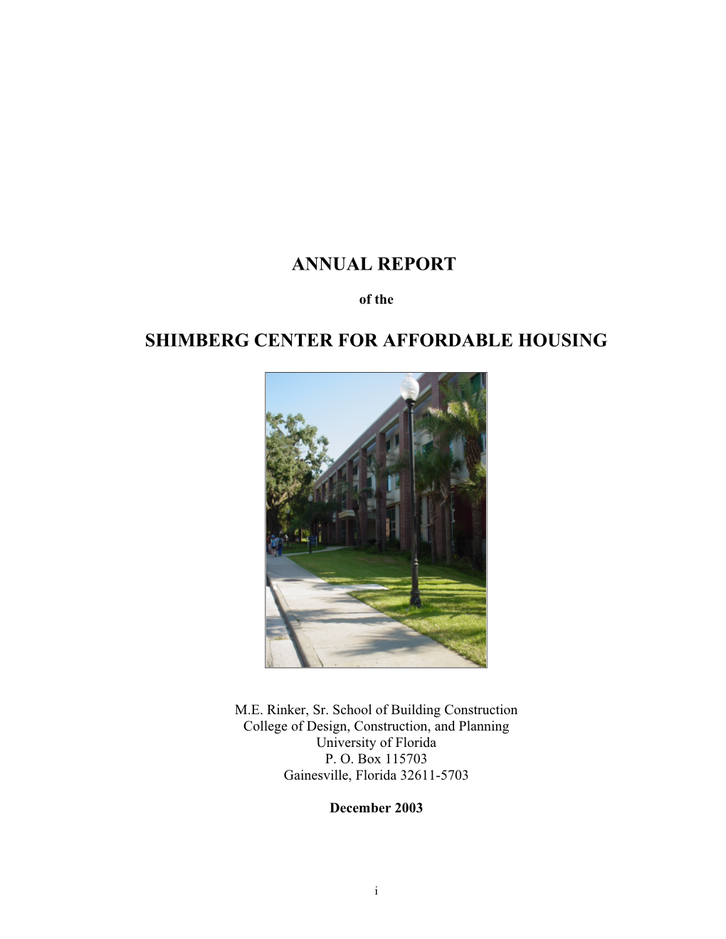 2003 Annual Report of the Shimberg Center for Affordable Housing