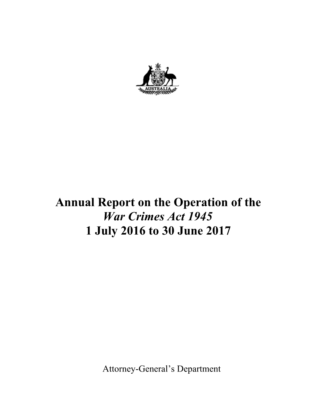Report-On-The-Operation-Of-The-War-Crimes-Act-1945-To-30-June-2017