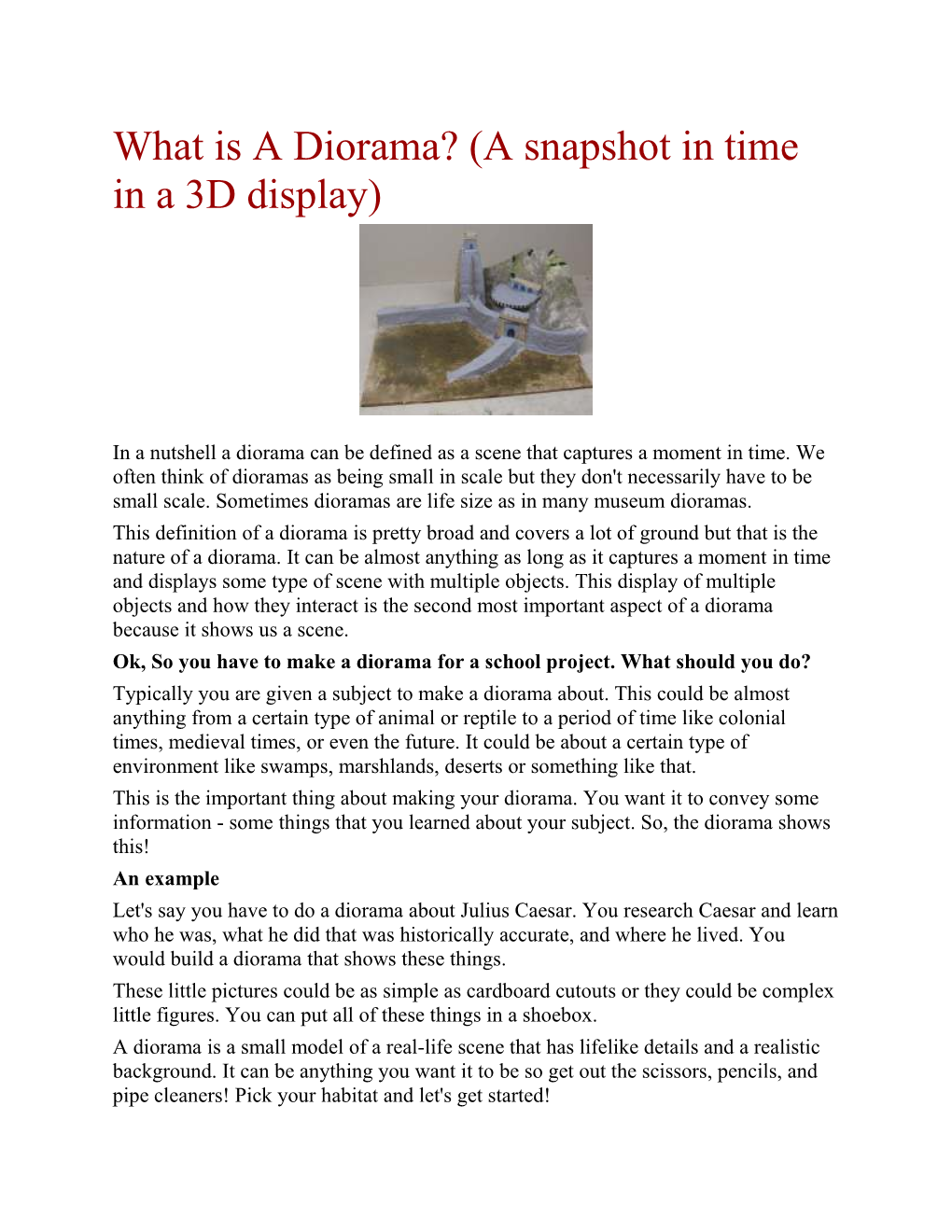 What Is a Diorama? (A Snapshot in Time in a 3D Display)