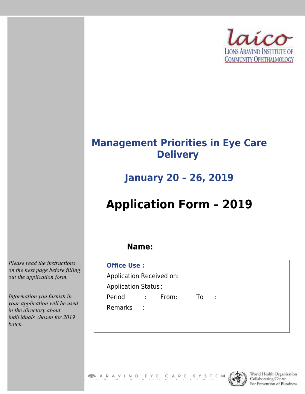 Management Priorities in Eye Care Delivery
