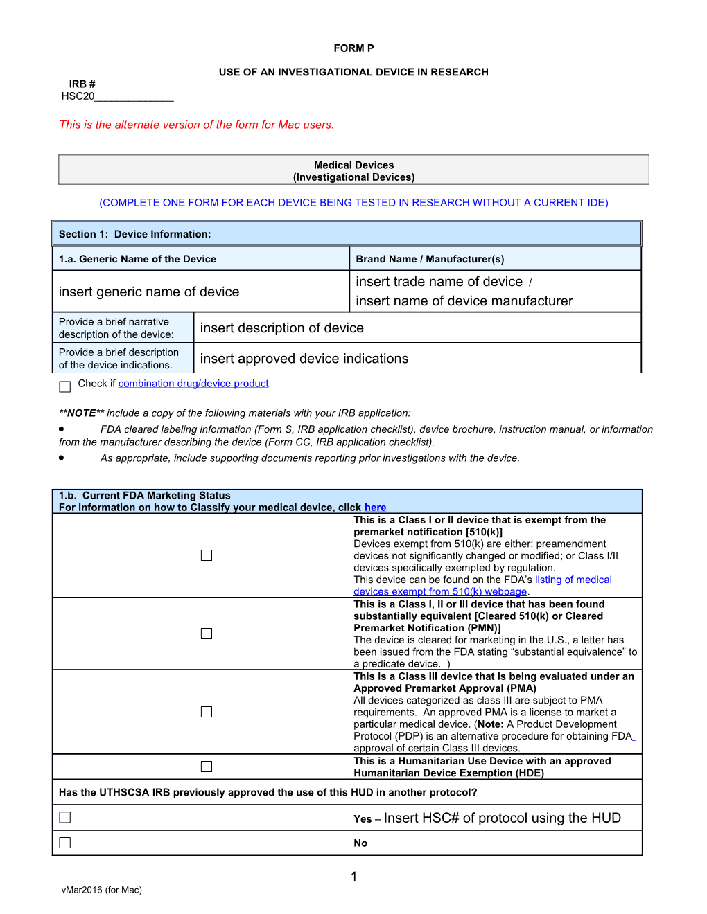 Use of an Investigational Device in Research