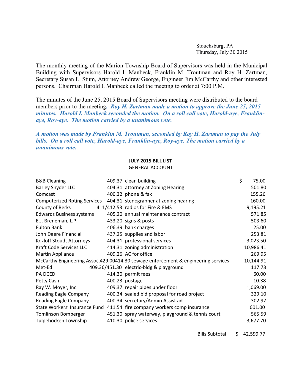 Barley Snyder LLC404.31Attorney at Zoning Hearing 501.80