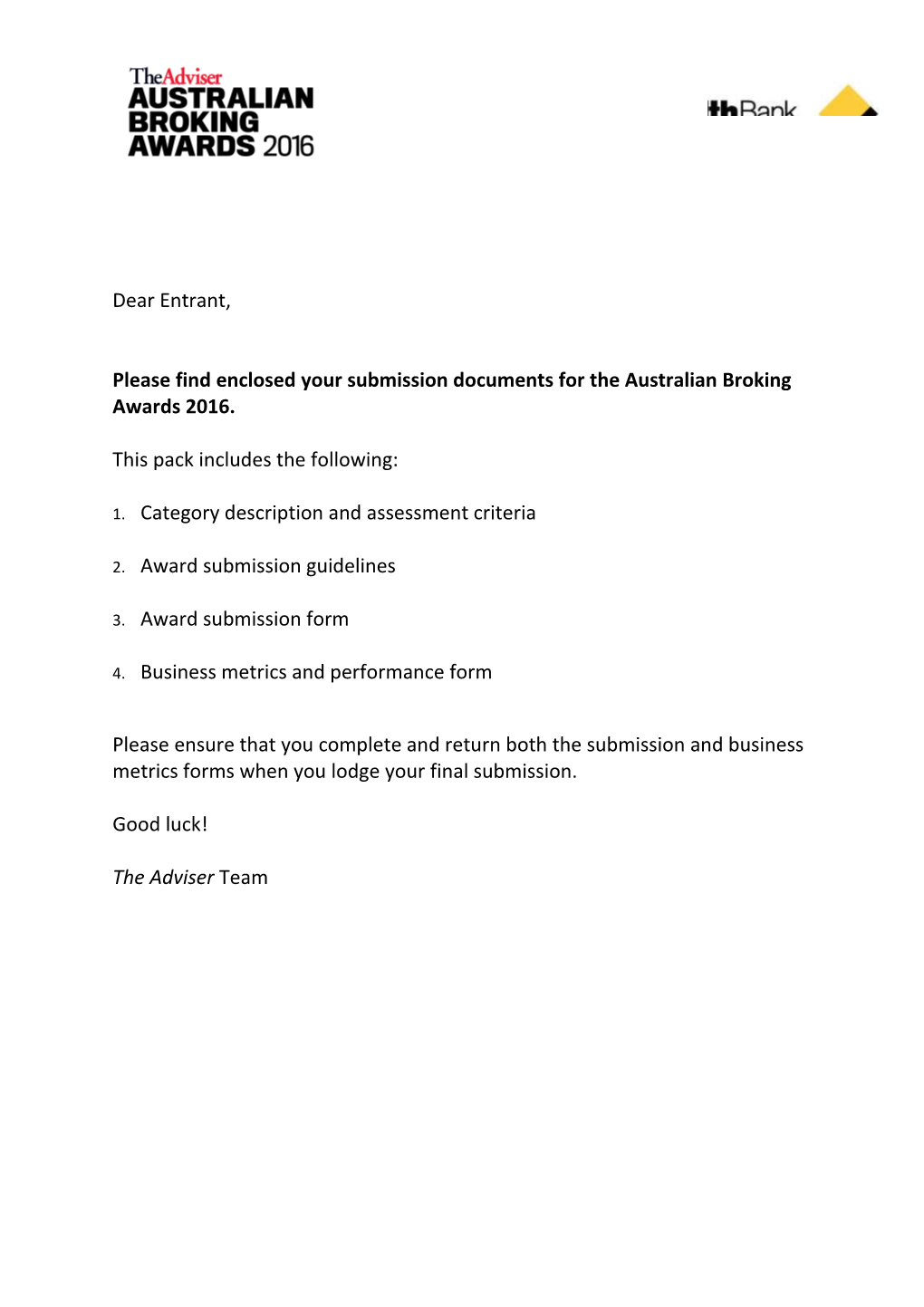 Please Find Enclosed Your Submission Documents for the Australian Broking Awards 2016