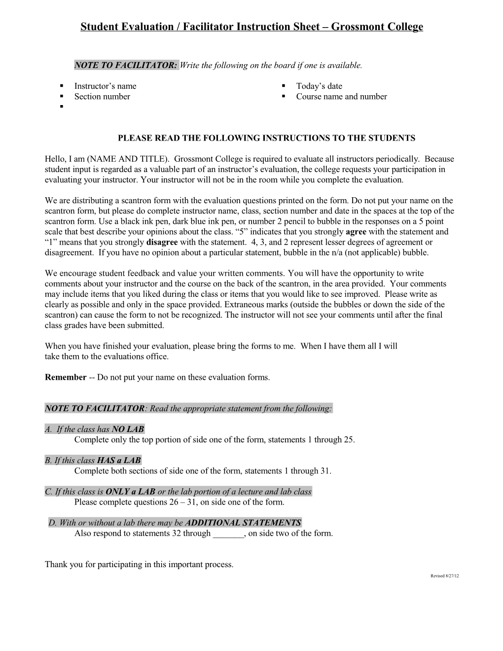 Student Evaluation / Facilitator Instruction Sheet Grossmont College