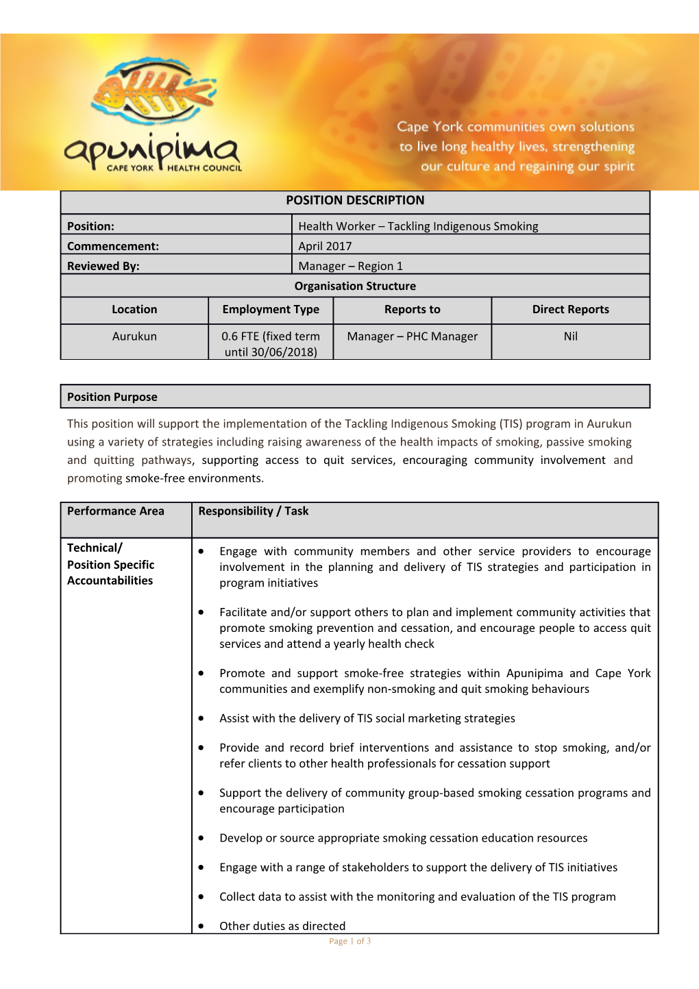 This Position Will Support the Implementation of the Tackling Indigenous Smoking (TIS)