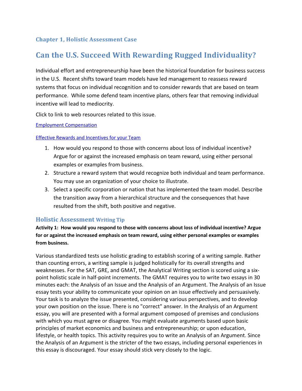Can the U.S. Succeed with Rewarding Rugged Individuality?