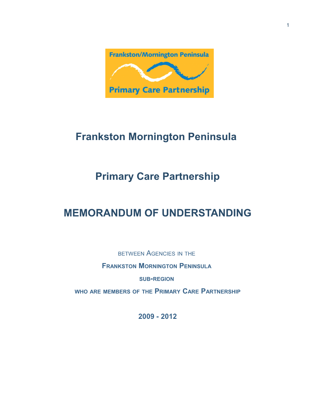 Who Are Members of the Primary Care Partnership