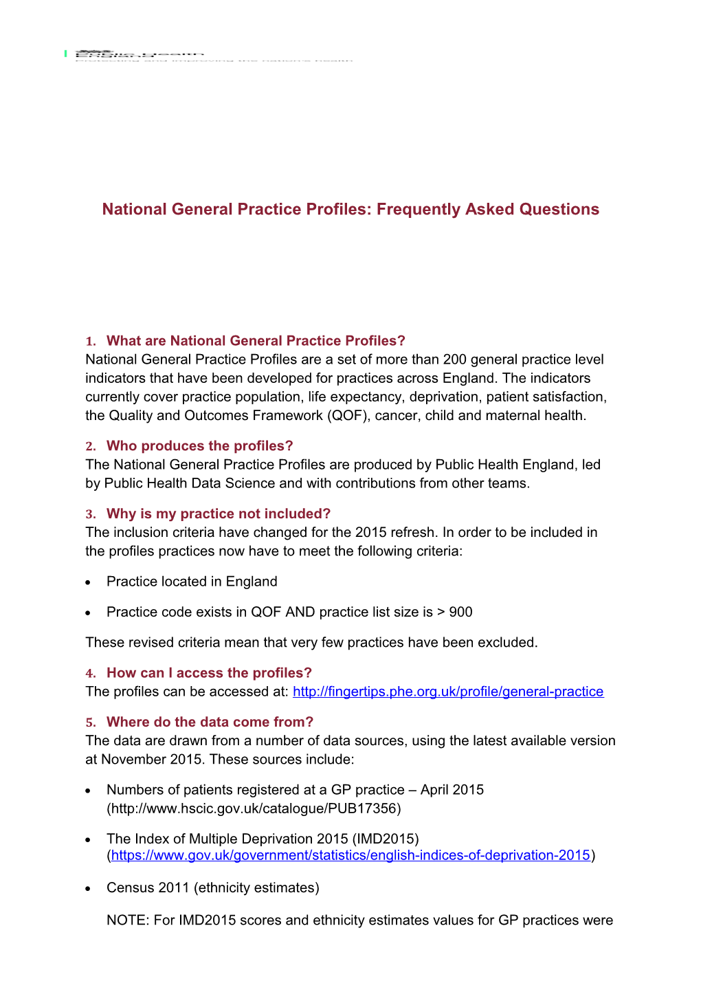 National General Practice Profiles: Frequently Asked Questions