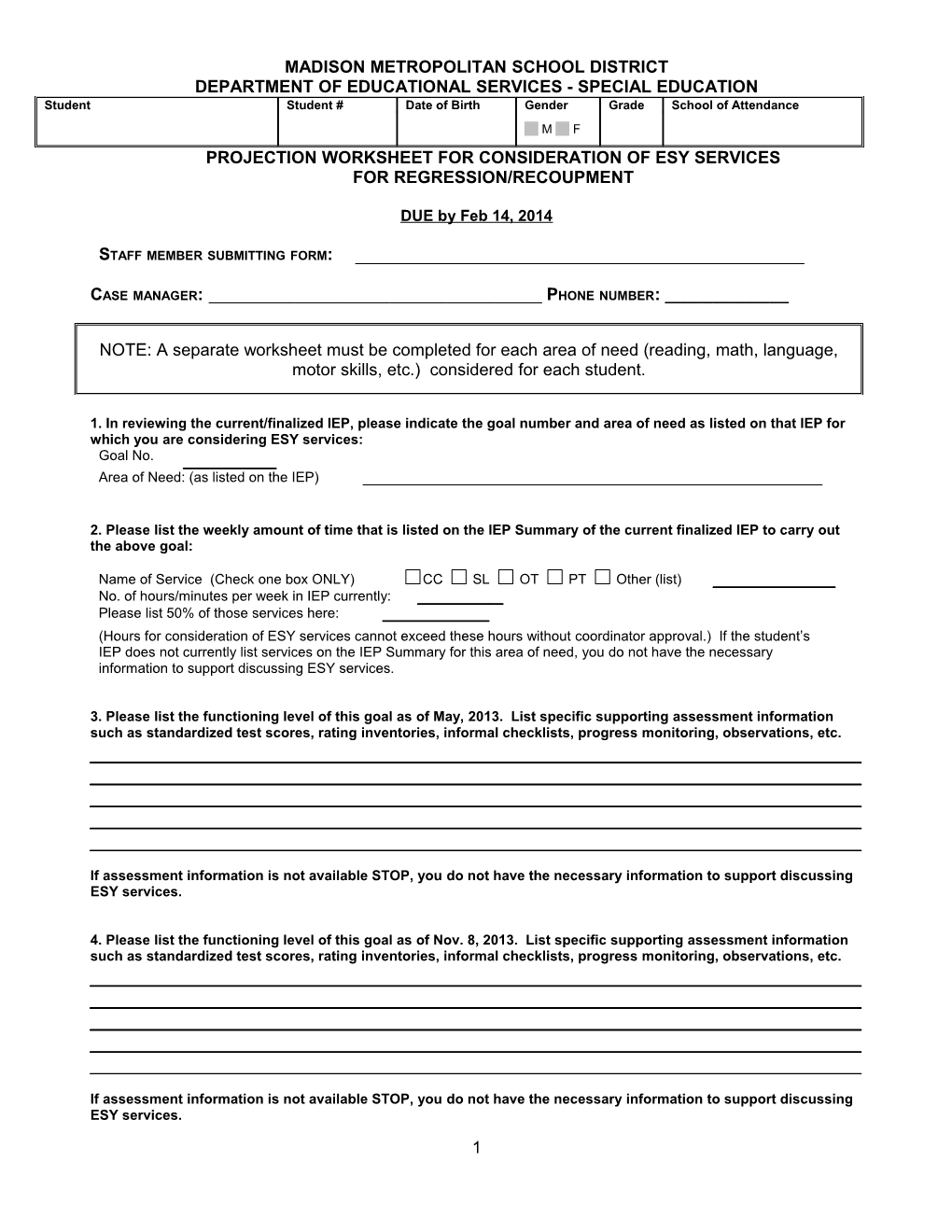 NOTE: a Separate Worksheet Must Be Completed for Each Area of Need (Reading, Math, Language, Etc