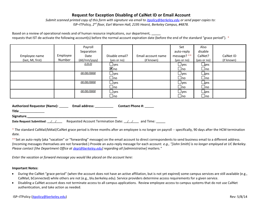 Request for Exception Disabling of Calnet ID Or Emailaccount