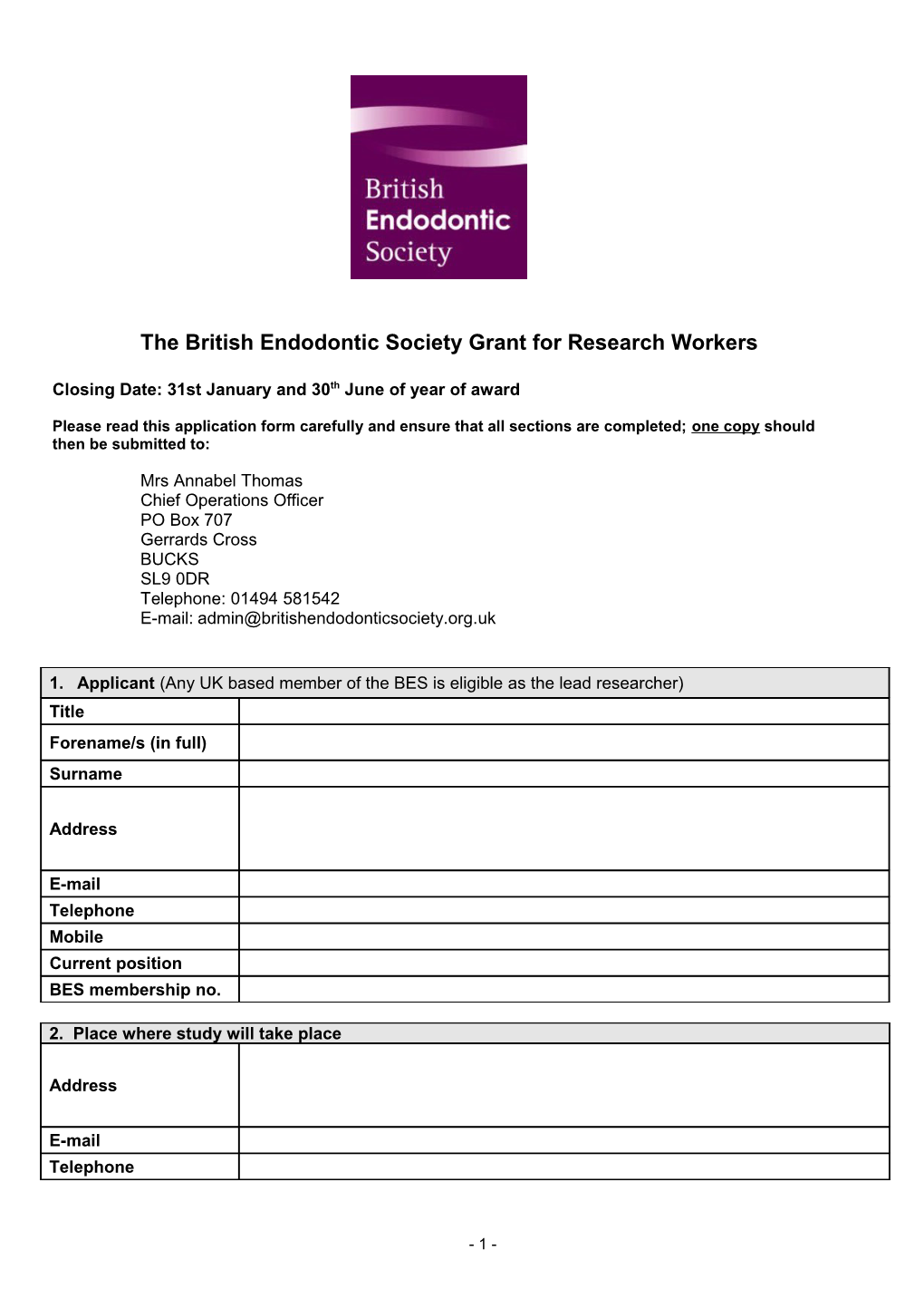 The British Endodontic Society Grant for Research Workers