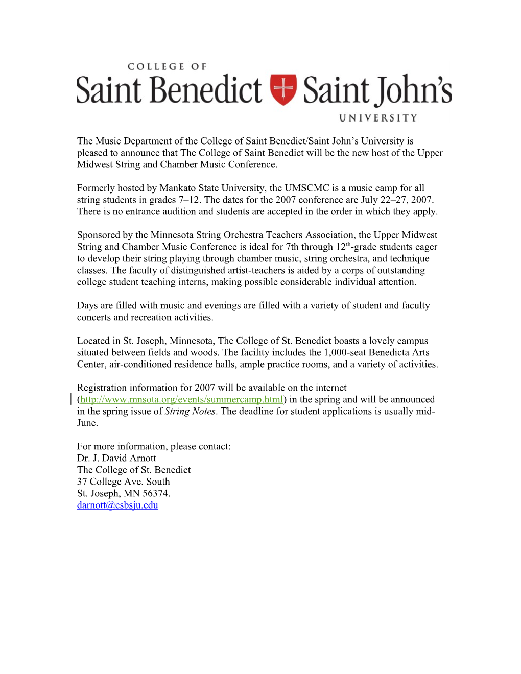 The Music Department of the College of Saint Benedict/Saint John S University Is Pleased