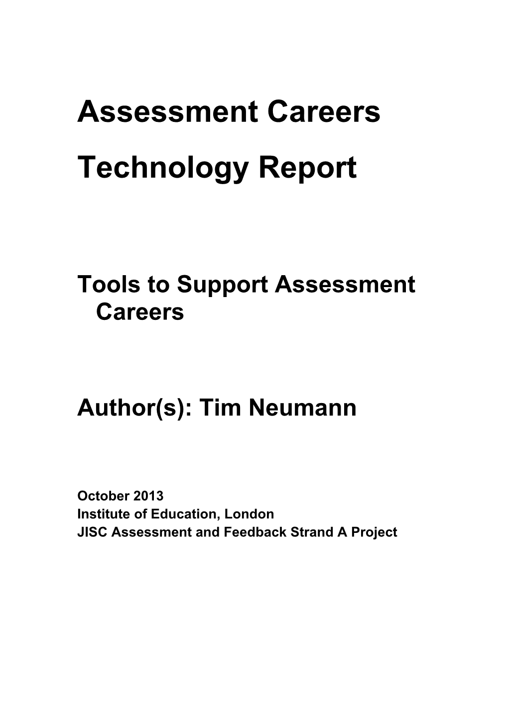JISC Assessment Careers: Report on Tools to Support Assessment Careers
