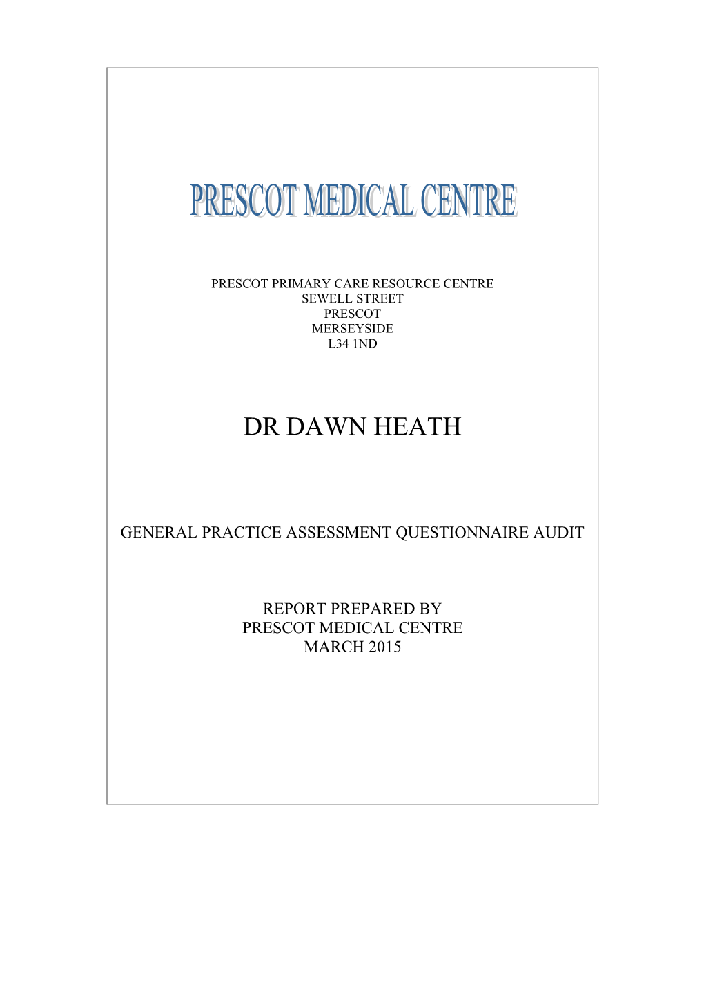 Dr Dawn Heath Bgpaq Patient Perception Questionnaire