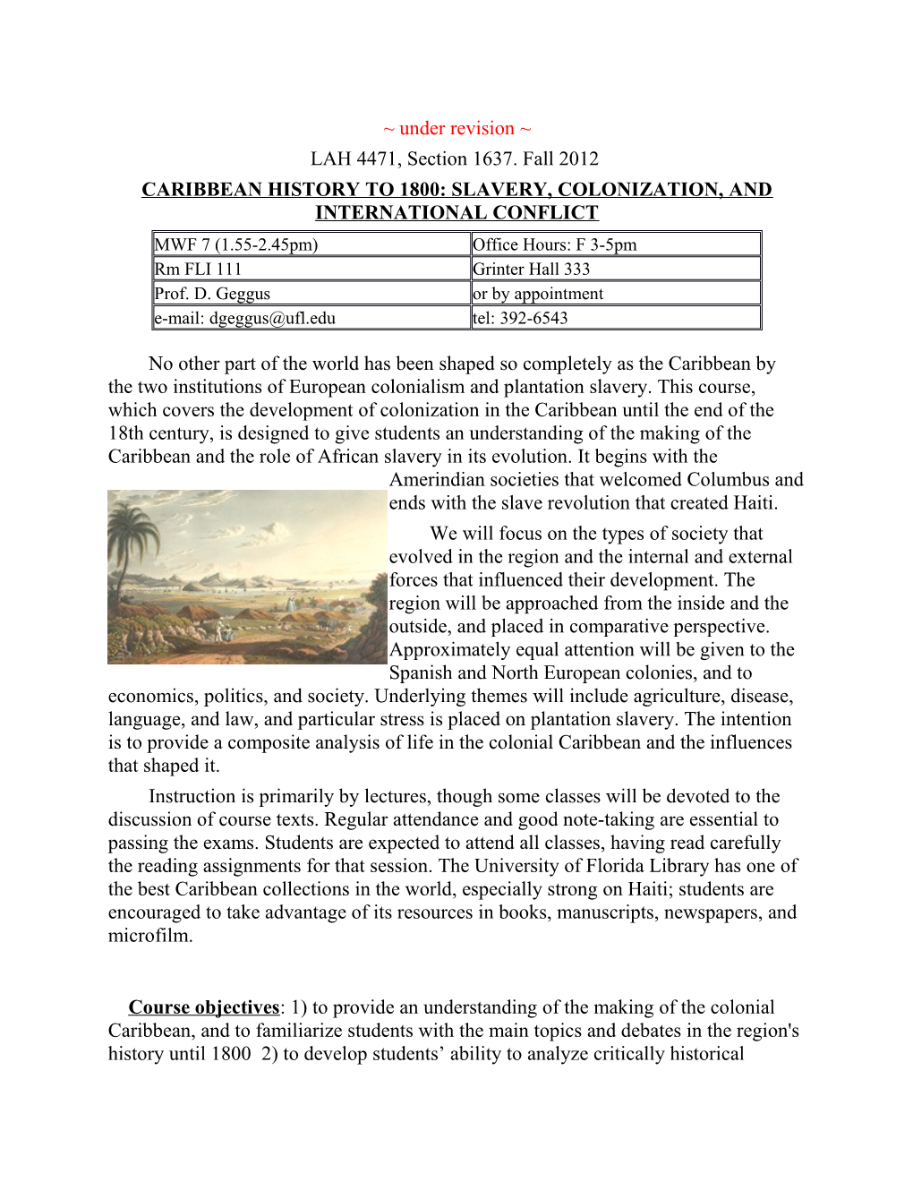 Caribbean History to 1800: Slavery, Colonization, and International Conflict