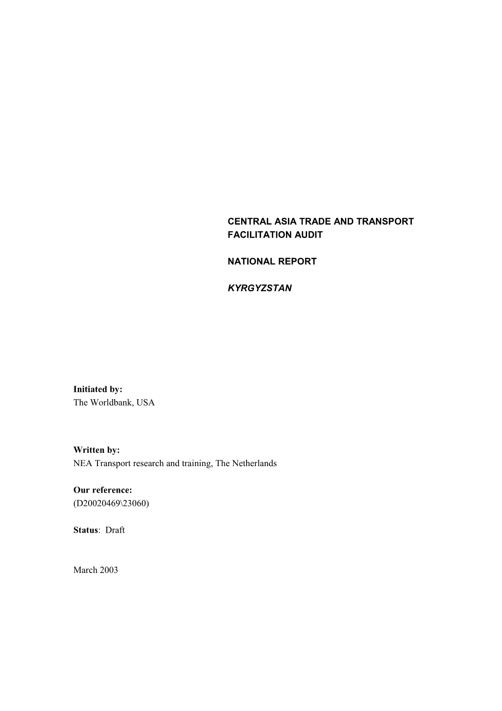 Central Asia Trade and Transport Facilitation Study National Report Kyrgystan