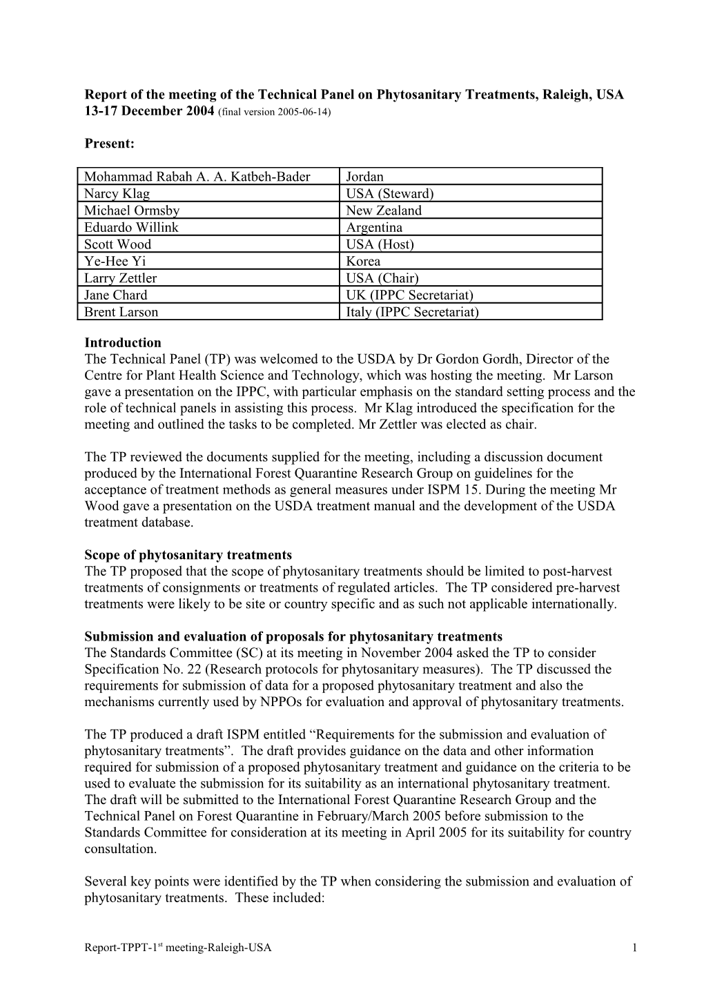 Report of the Meeting of the Technical Panel on Phytosanitary Treatments, Raleigh, USA