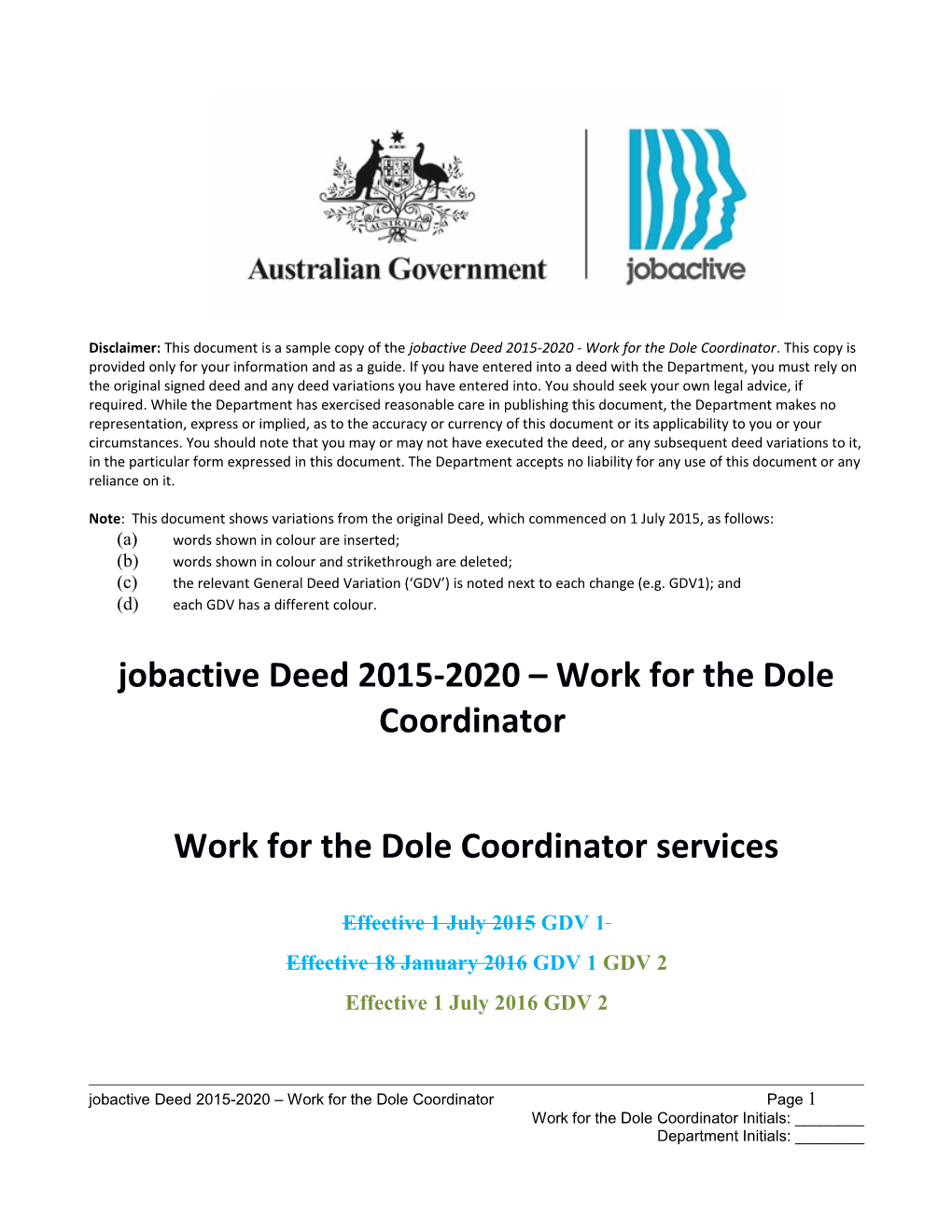 Jobactive Deed 2015-2020 Work for the Dole Coordinator