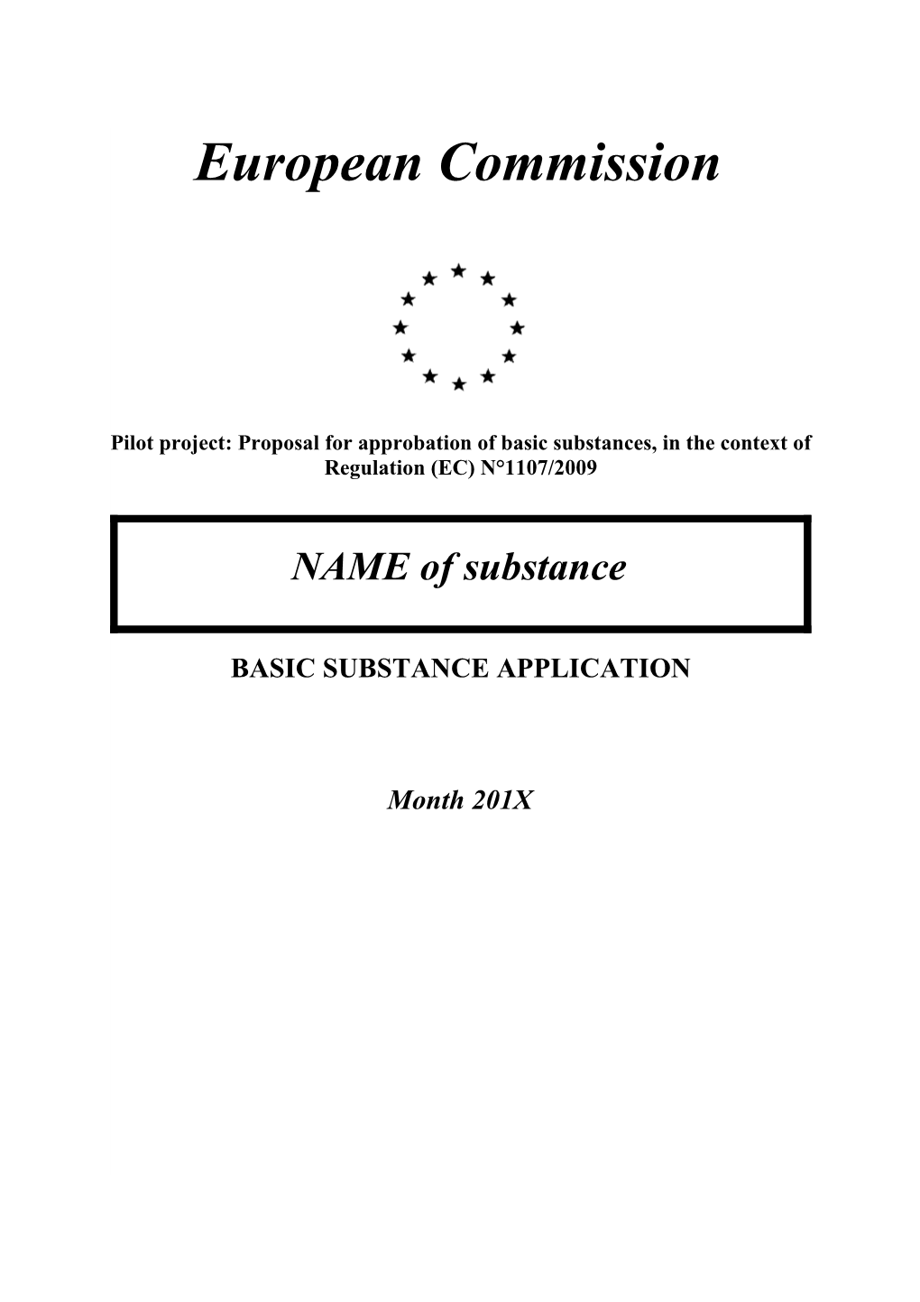 Pilot Project: Proposal for Approbation of Basic Substances, in the Context of Regulation