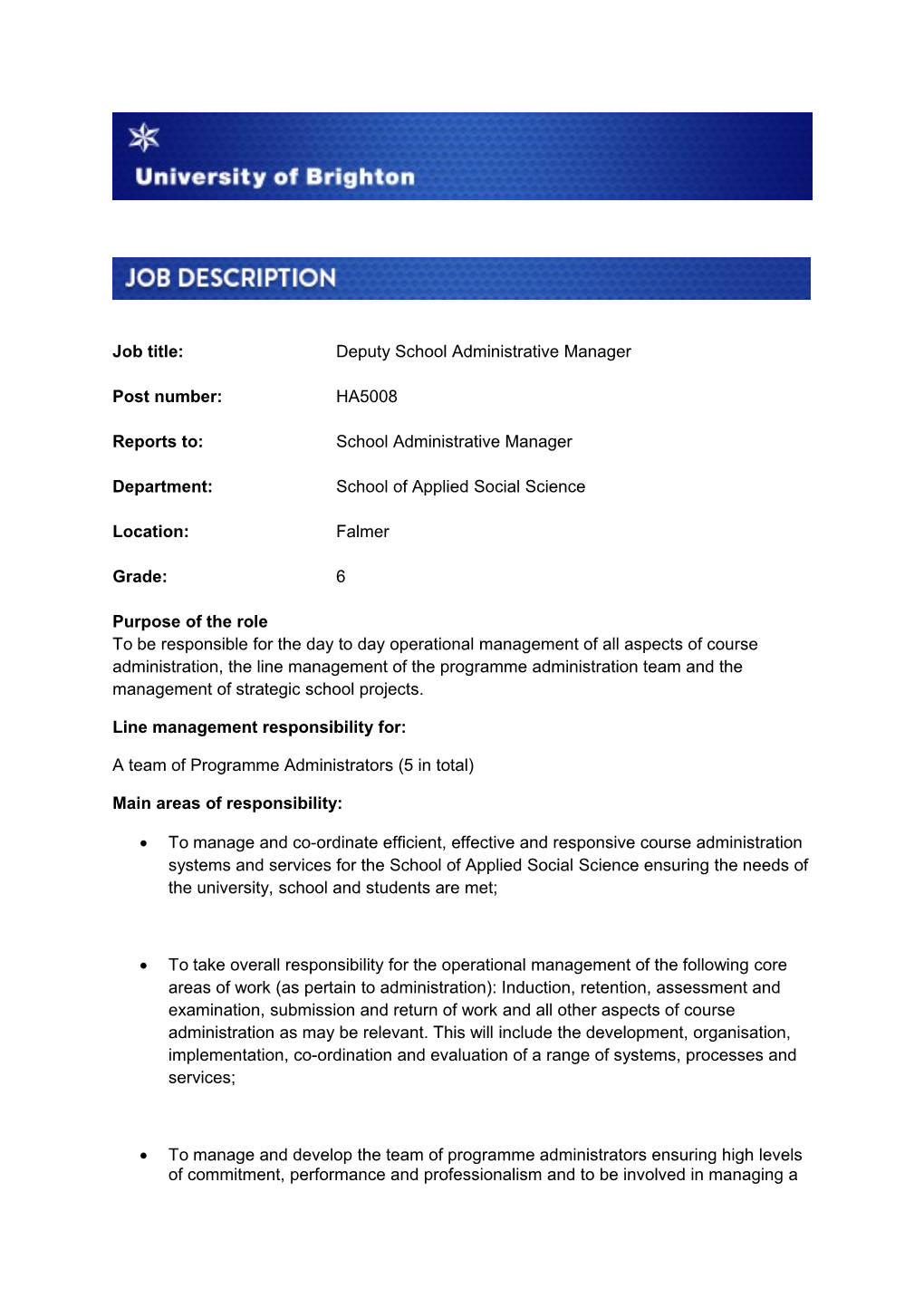 Job Title:Deputy School Administrative Manager