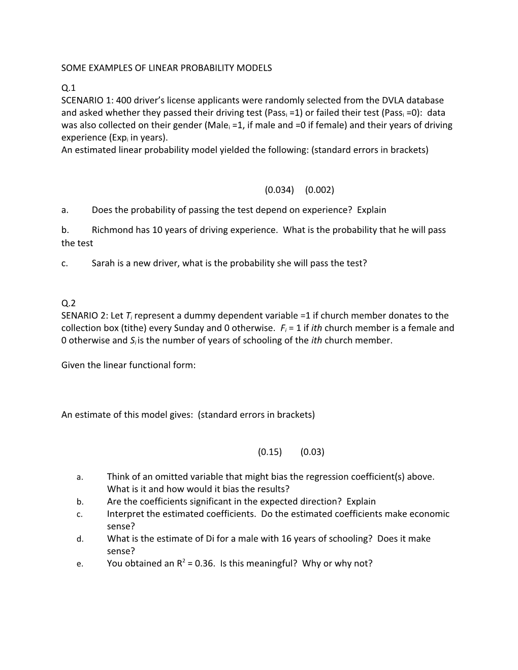 Some Examples of Linear Probability Models